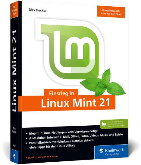 Dirk Becker: Einstieg in Linux Mint 21, Buch