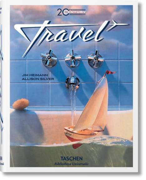 Allison Silver: Silver, A: 20th Century Travel, Buch