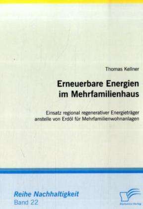 Thomas Kellner: Erneuerbare Energien im Mehrfamilienhaus, Buch