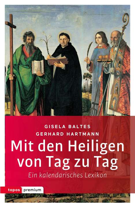 Gisela Baltes: Mit den Heiligen von Tag zu Tag, Buch