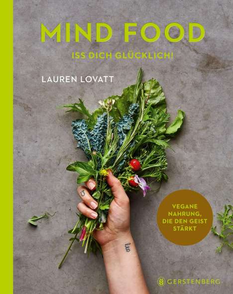 Lauren Lovatt: Mind Food - Iss dich glücklich!, Buch