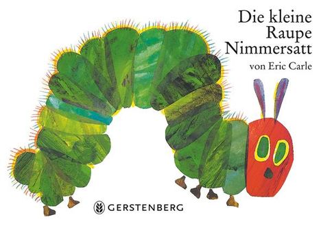Eric Carle: Die kleine Raupe Nimmersatt, Buch