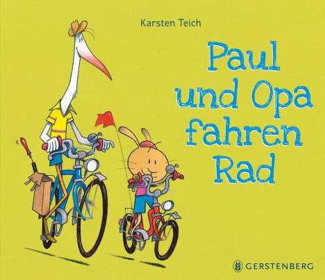 Karsten Teich: Paul und Opa fahren Rad, Buch
