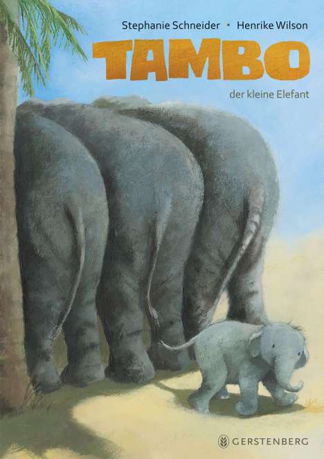 Stephanie Schneider: Tambo, der kleine Elefant, Buch