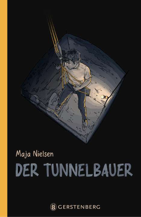 Maja Nielsen: Der Tunnelbauer, Buch