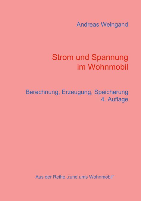 Andreas Weingand: Strom und Spannung im Wohnmobil, Buch