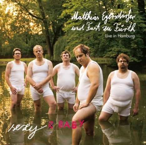 Sexy Baby-Live Aus Hamburg, CD