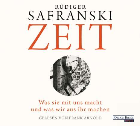 Rüdiger Safranski: Zeit, 4 CDs