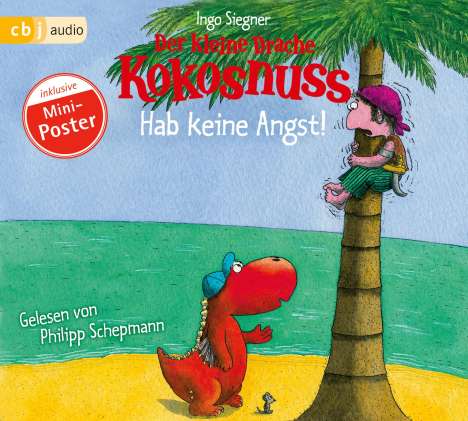 Ingo Siegner: Der kleine Drache Kokosnuss - Hab keine Angst!, CD