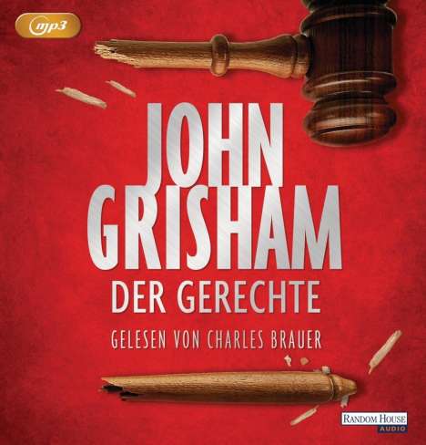John Grisham: Der Gerechte, 2 MP3-CDs