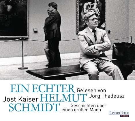 Jost Kaiser: Ein echter Helmut Schmidt, 2 CDs