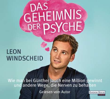 Leon Windscheid: Das Geheimnis der Psyche, 4 CDs
