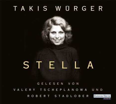 Takis Würger: Stella, 4 CDs
