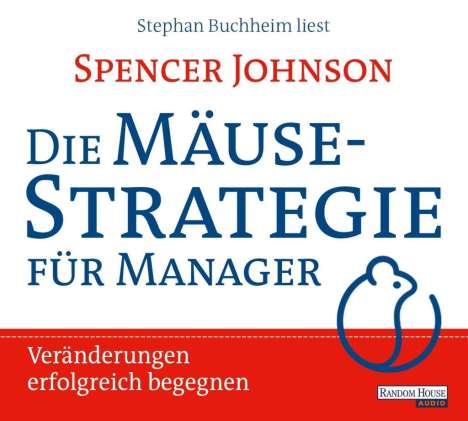 Johnson, S: Mäusestrategie für Manager (SA), CD