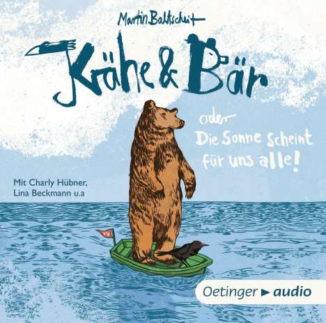 Martin Baltscheit: Krähe und Bär (CD), CD