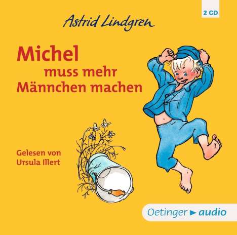 Astrid Lindgren: Michel muss mehr Männchen machen (2 CD). Neuausgabe, CD