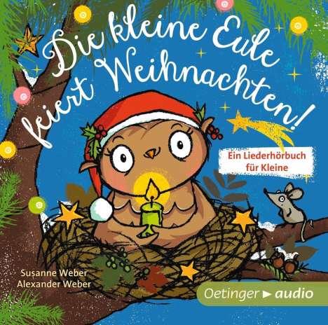 Susanne Weber: Die kleine Eule feiert Weihnachten (CD), CD