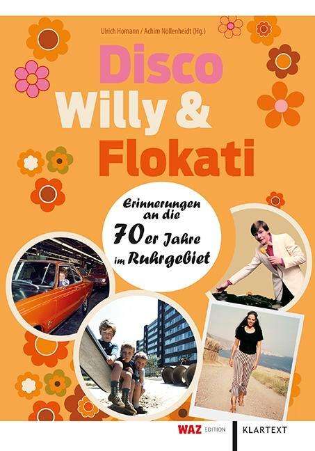 Disco, Willy &amp; Flokati, Buch