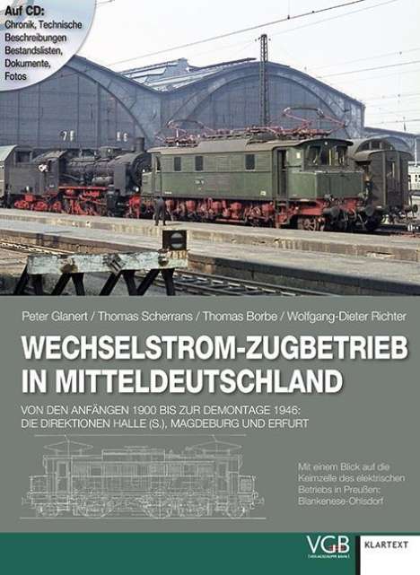 Peter Glanert: Wechselstrom-Zugbetrieb in Mitteldeutschland, Buch