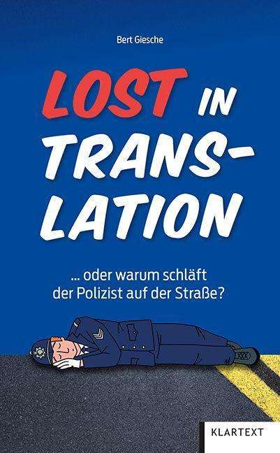 Bert Giesche: Lost in Translation, Buch