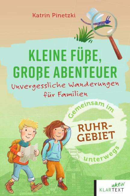 Karin Pinetzki: Kleine Füße, große Abenteuer im Ruhrgebiet, Buch