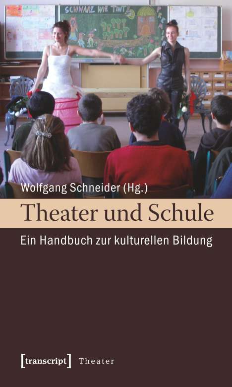 Theater und Schule, Buch
