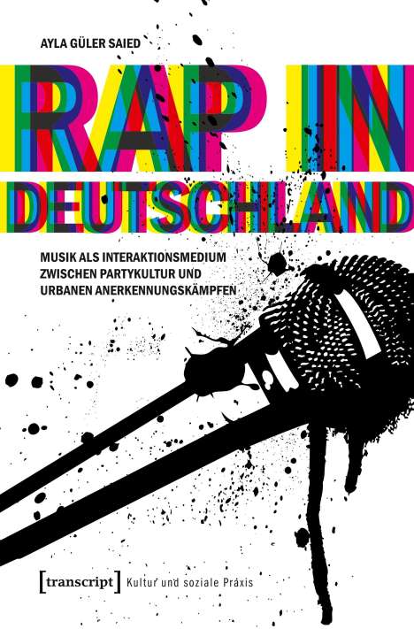 Ayla Güler Saied: Güler Saied, A: Rap in Deutschland, Buch