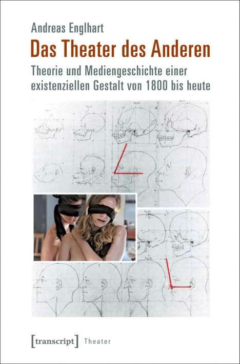 Andreas Englhart: Englhart, A: Theater des Anderen, Buch