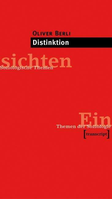 Oliver Berli: Berli, O: Distinktion, Buch