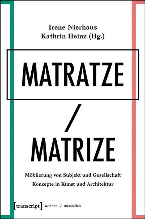 Matratze/Matrize, Buch