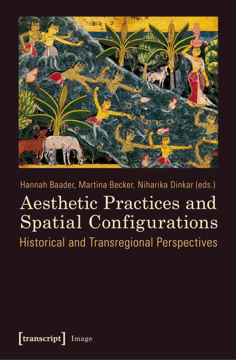 Aesthetic Practices and Spatial Configurations, Buch