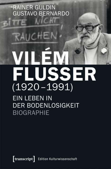 Rainer Guldin: Vilém Flusser (1920-1991), Buch