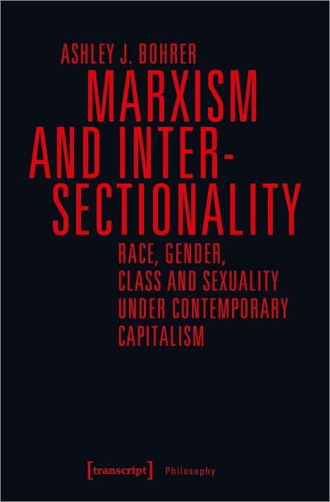 Ashley J. Bohrer: Marxism and Intersectionality, Buch
