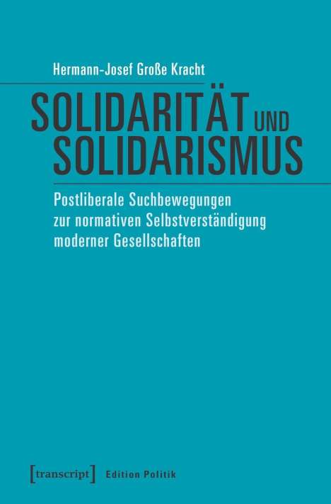 Hermann-Josef Große Kracht: Solidarität und Solidarismus, Buch