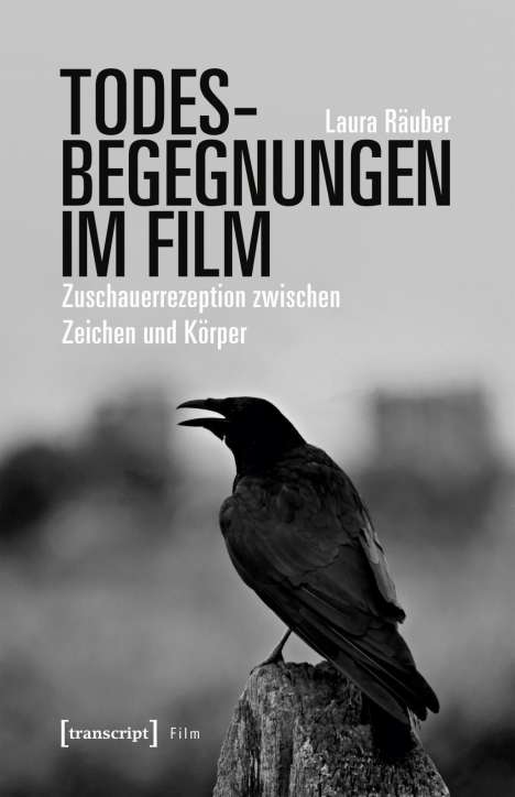 Laura Räuber: Todesbegegnungen im Film, Buch