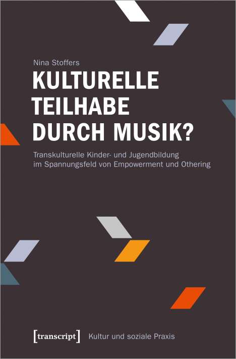 Nina Stoffers: Kulturelle Teilhabe durch Musik?, Buch