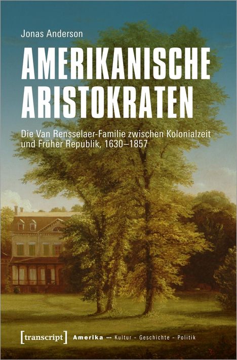 Jonas Anderson: Amerikanische Aristokraten, Buch