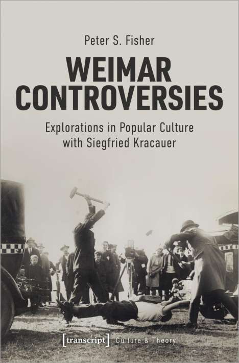 Peter S. Fisher: Fisher, P: Weimar Controversies, Buch