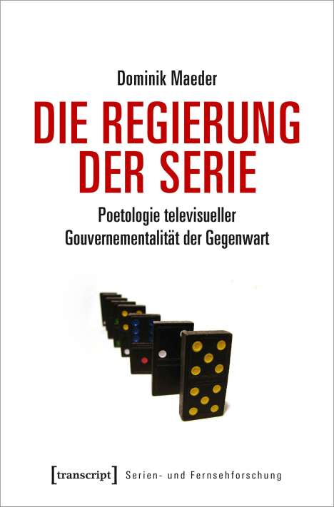 Dominik Maeder: Maeder, D: Regierung der Serie, Buch