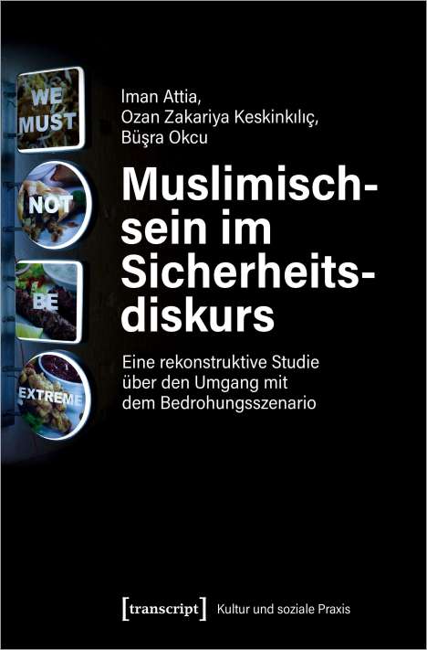 Iman Attia: Muslimischsein im Sicherheitsdiskurs, Buch