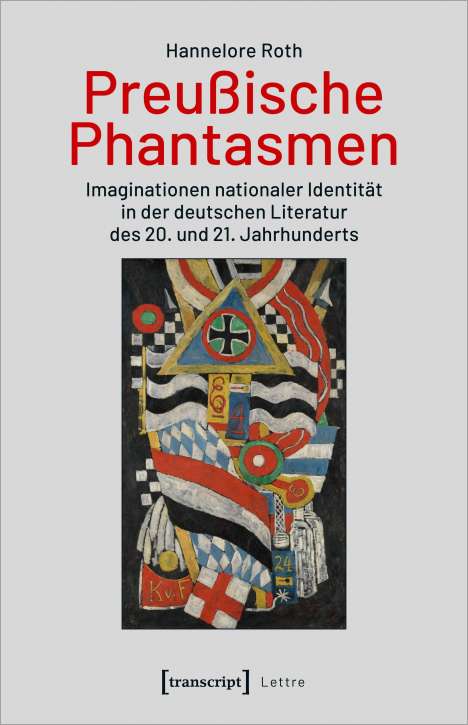 Hannelore Roth: Roth, H: Preußische Phantasmen, Buch