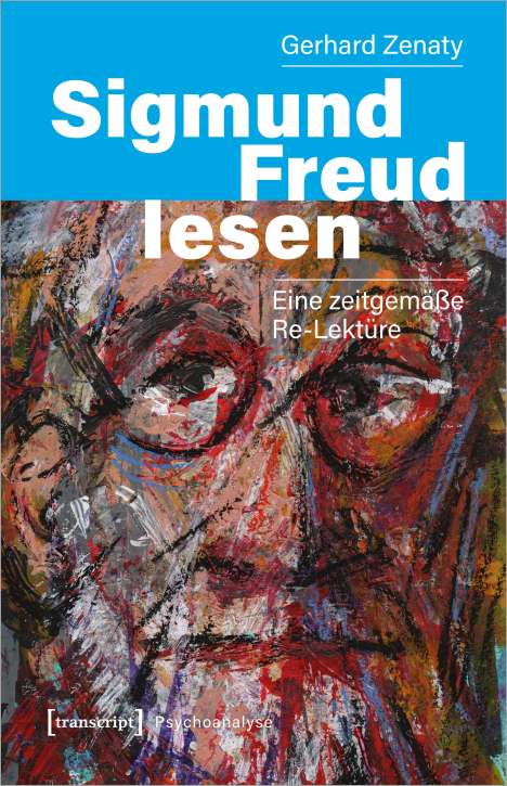 Gerhard Zenaty: Sigmund Freud lesen, Buch