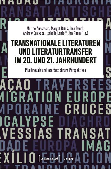 Transnationale Literaturen und Literaturtransfer im 20. und 21. Jahrhundert, Buch