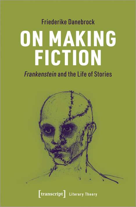 Friederike Danebrock: Danebrock, F: On Making Fiction, Buch