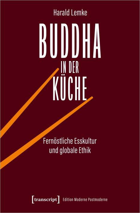 Harald Lemke: Buddha in der Küche, Buch