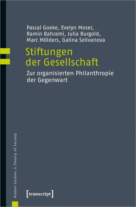 Pascal Goeke: Stiftungen der Gesellschaft, Buch