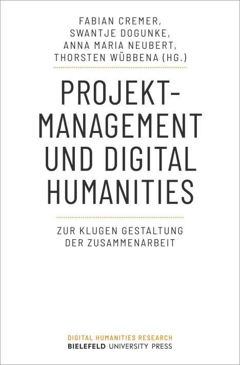 Projektmanagement und Digital Humanities, Buch
