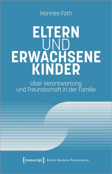Hannes Foth: Eltern und erwachsene Kinder, Buch