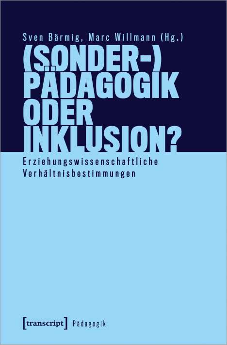 (Sonder-)Pädagogik oder Inklusion?, Buch
