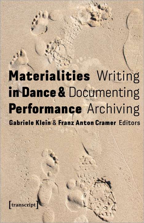 Materialities in Dance and Performance, Buch